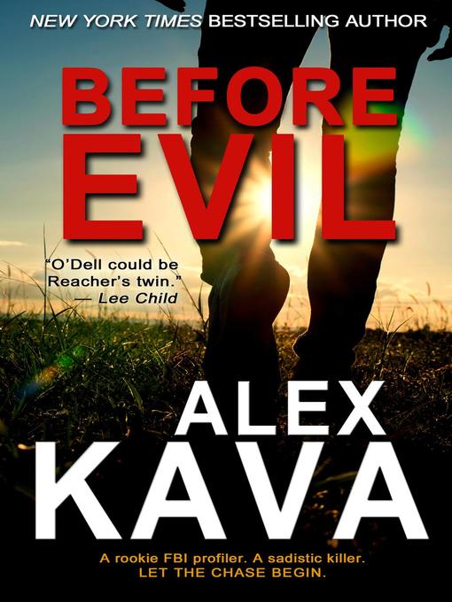 Title details for Before Evil by Alex Kava - Wait list